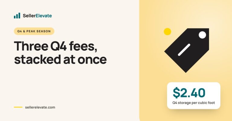 Q4 2026 Amazon Fees: Peak Fee, $2.40 Storage and 3.5% Fuel