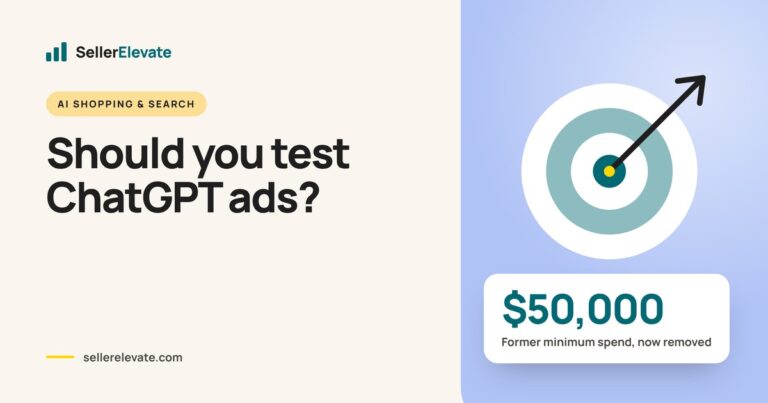ChatGPT Ads Manager Is Open: Should Ecommerce Brands Test It?