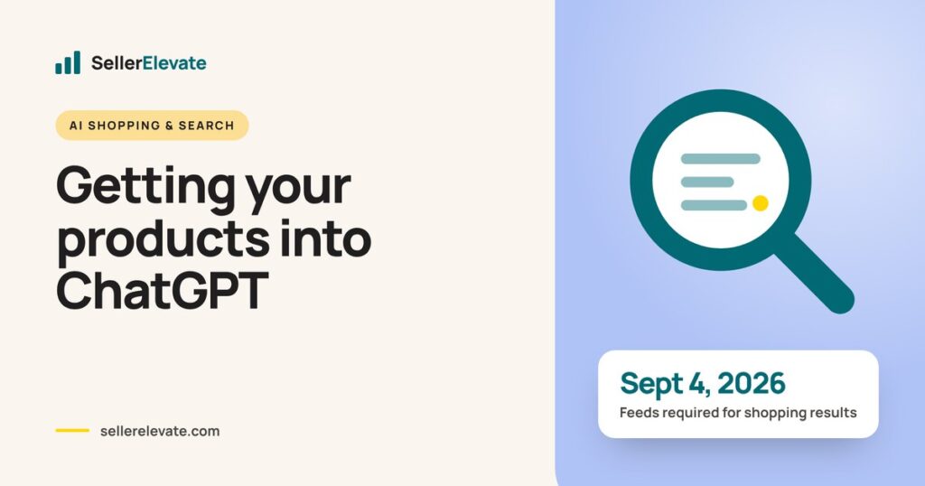 Magnifier over a product grid, noting that ChatGPT shopping results required product feeds from September 4, 2026