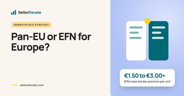 Pan-European FBA vs EFN: Which Should You Use?