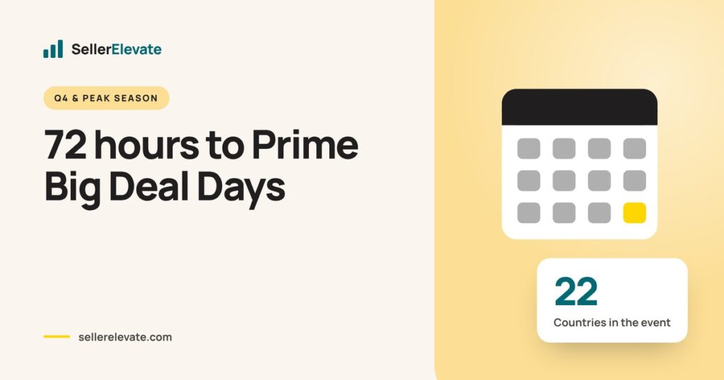Calendar graphic for Amazon Prime Big Deal Days on October 6 to 7, 2026, running across 22 countries