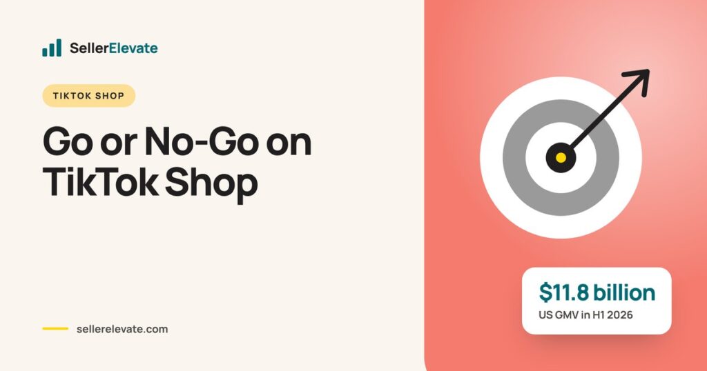 Cover graphic for TikTok Shop launch decision showing $11.8B US GMV in H1 2026 with a target motif